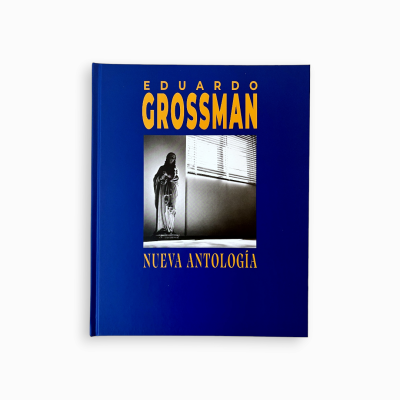 Eduardo Grossman. Nueva...
