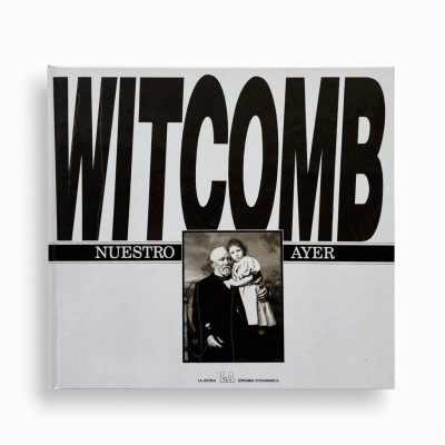 Witcomb, nuestro ayer